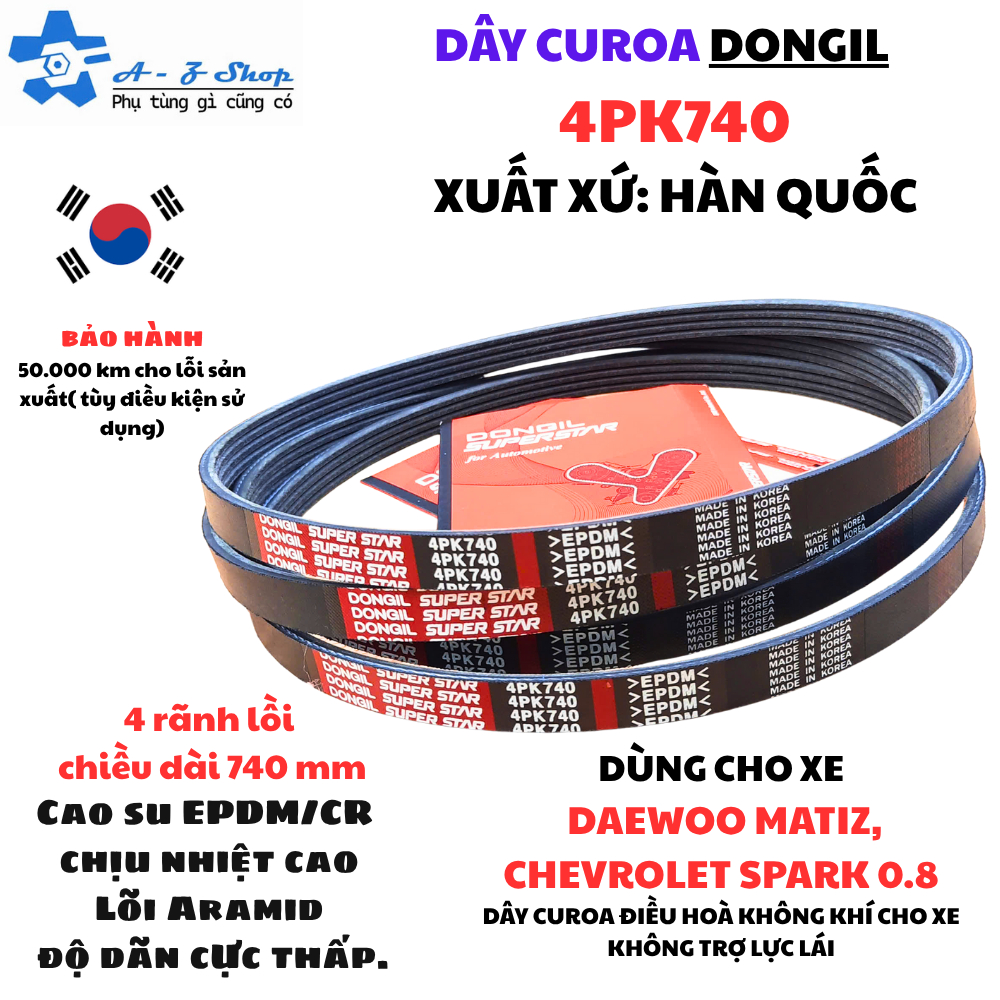 DONGIL 4PK740 BELT - KOREA/FOR DAEWOO MATIZ / CHEVROLET SPARK 0.8 (NO DRIVER SUPPORT)