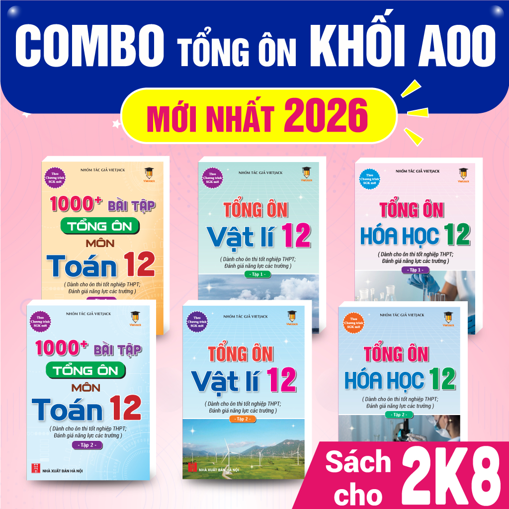 Combo -Jack Workbook รีวิวรวมบล็อก A00 สําหรับคณิตศาสตร์ ฟิสิกส์ เคมี (สําหรับเตรียมสอบมัธยมปลาย 202