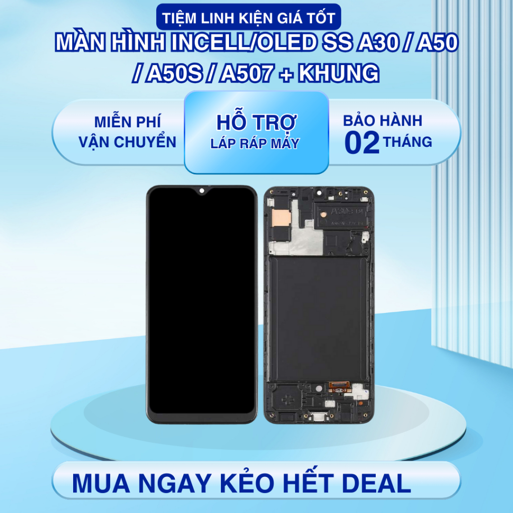 SS A30 / A50 / A50S / A507 หน้าจอที่รองรับ + กรอบ INCELL/OLED (รวมกาว)