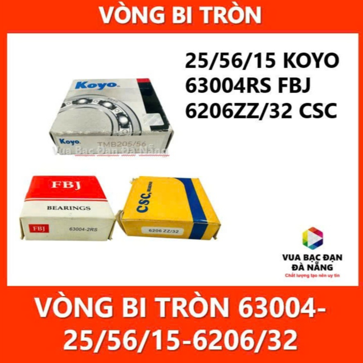 แบริ่ง 6205/56 KOYO 25x56x15 6206/32ZZ CSC 32x62x16 63004RS FBJ 20x42x16 - King of Bearings Shop