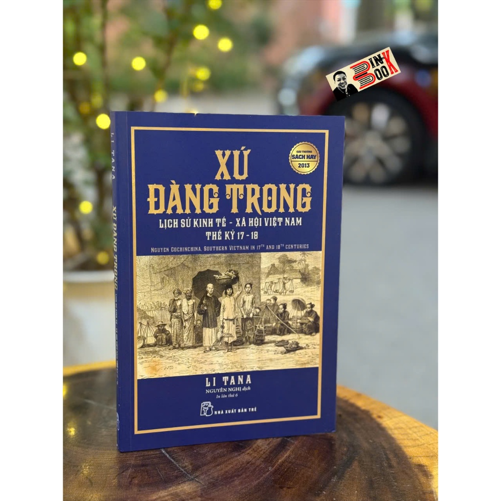 หนังสือ - The Land of Dang Trong - ประวัติศาสตร์เศรษฐกิจสังคมของเวียดนาม 17-18th Century - Li Tana -