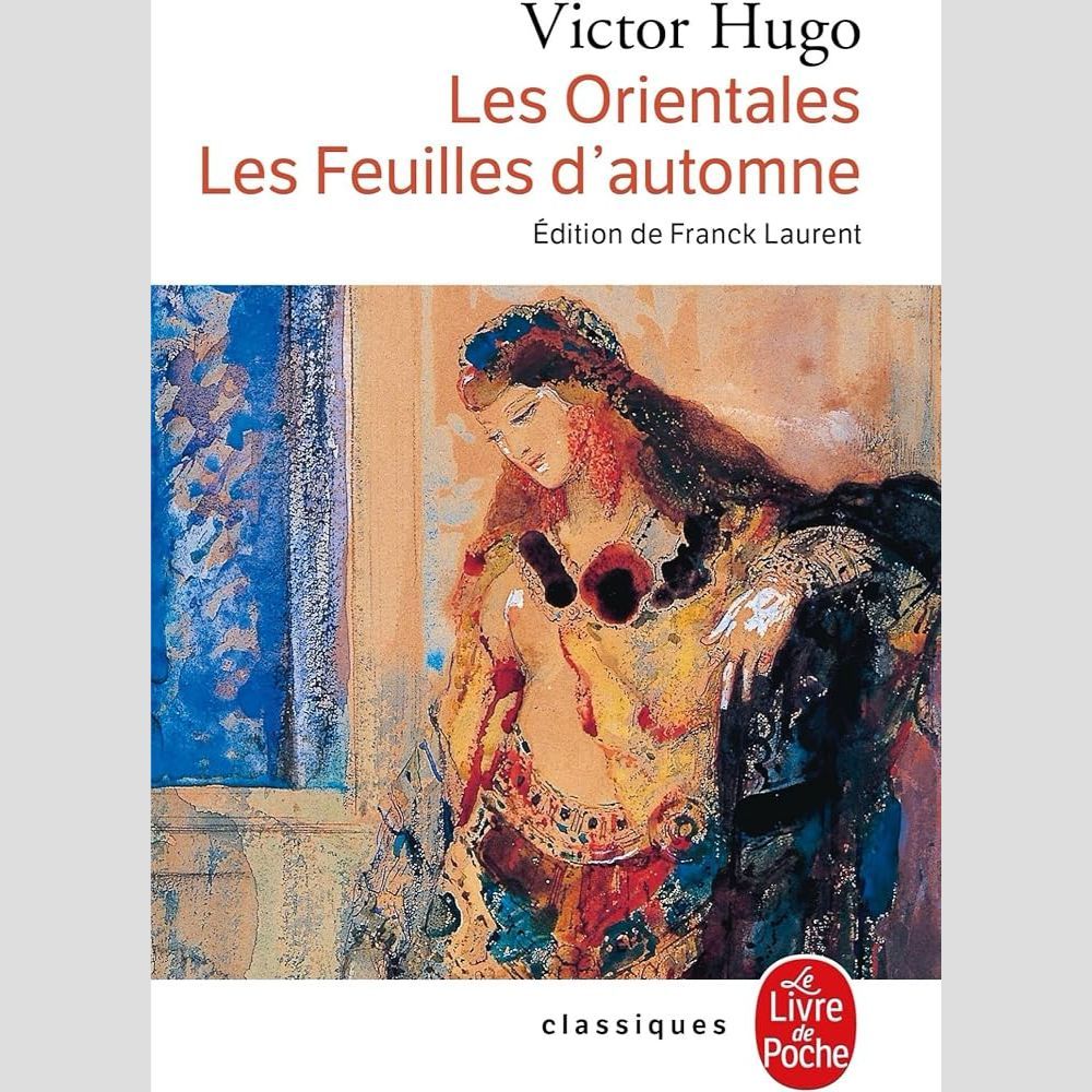 หนังสือฝรั่งเศส - Les Orientales - Les Feuilles DAutomne