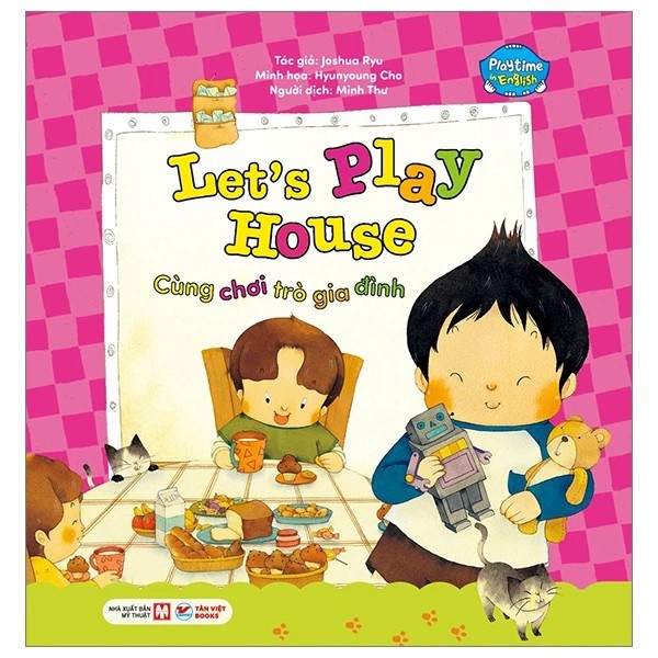 หนังสือ - Playtime In English - ระดับ 1 - Lets Play House - Lets Play House - Lets Play Family Games
