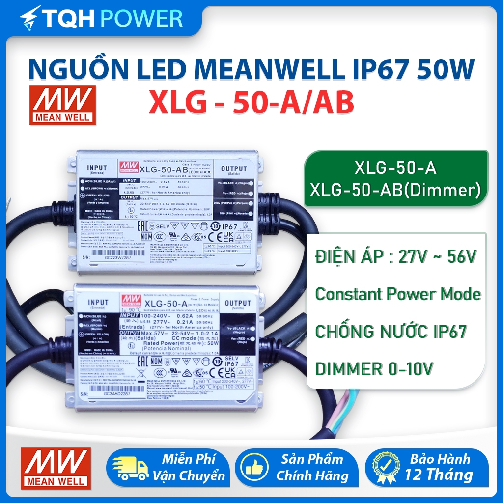 Mean Well ไดร์เวอร์ LED XLG-50-A / XLG-50-AB - 50W - กันน้ํา IP67 - Dimming 1-10V / PWM - ของแท้