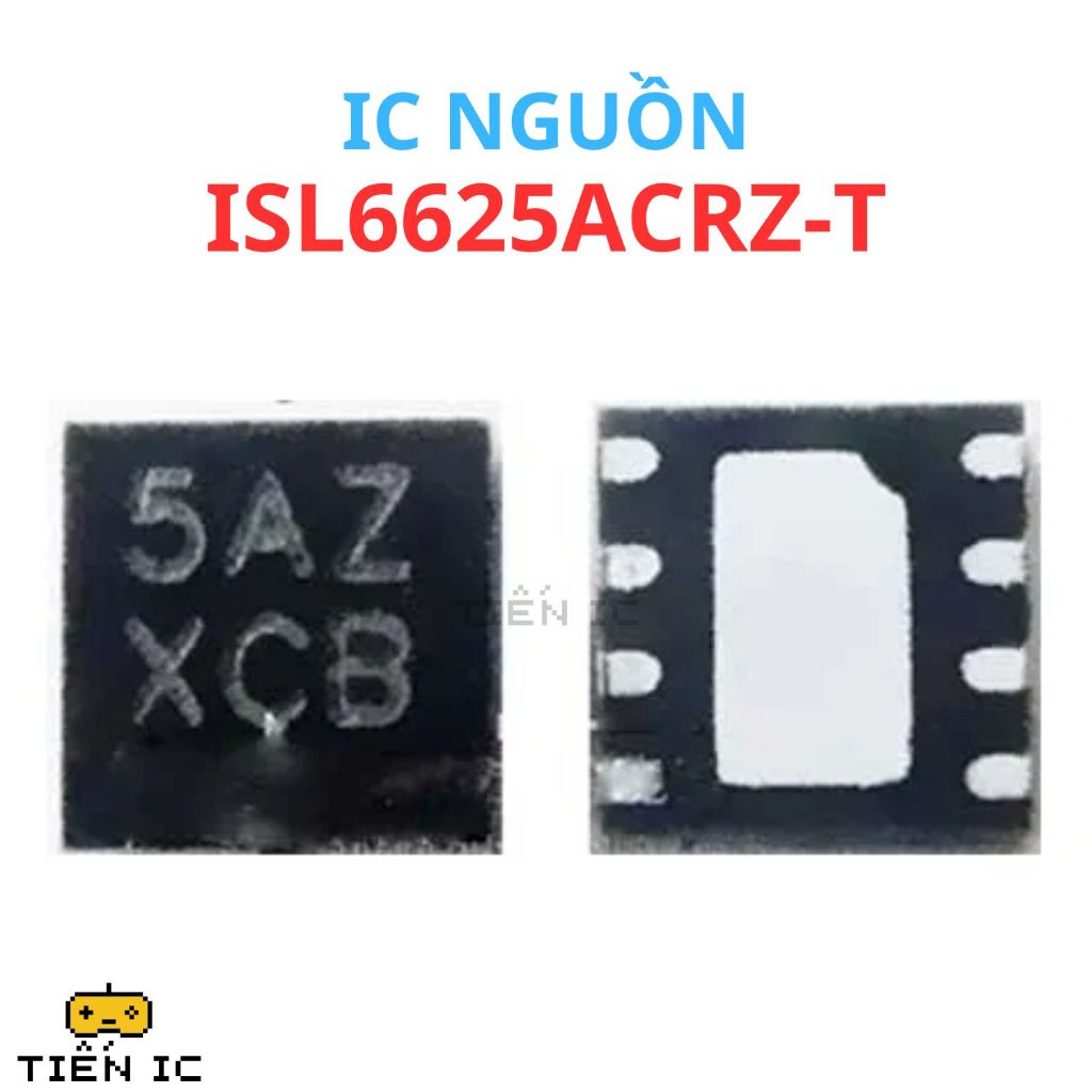 ISL6625ACRZ-T ISL6625A ISL6625ACRZ SAZ 5A2 5AZ IC MOSFET DRIVER (สัญลักษณ์ด้านหลัง: 5AZ) - สินค้าใหม