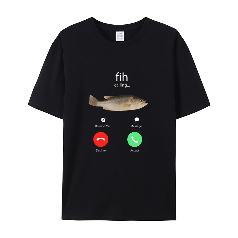Hot Trend T-Shirt " Fih call" Unisex Loose Form Soft Cotton
