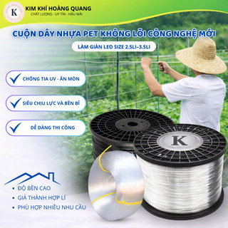 Cuộn Dây Nhựa PET Không Lõi Công Nghệ Mới Làm Giàn Leo Size 2.5li – 3.5li Siêu Bền Chống Ăn Mòn