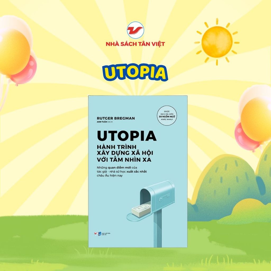 หนังสือ - UTOPIA Journey to Building a Society กับ Long Vision - หนังสือ Tan Viet