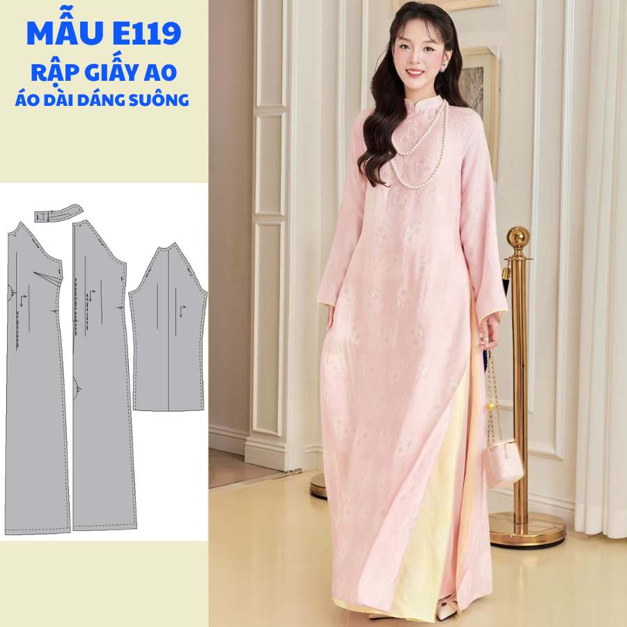 แผ่นกระดาษ A0 สําหรับ SEWINGERS - STRAIGHT Ao Dai CODE E119