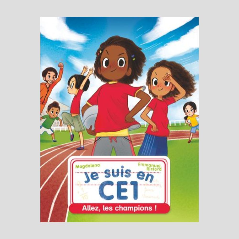 หนังสือฝรั่งเศส - Je Suis En Ce1 - Tome 6 - Allez Les Champions !
