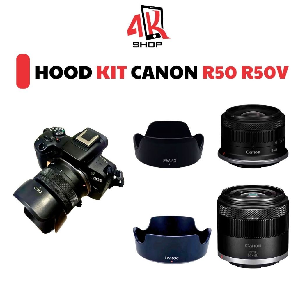 ชุดเลนส์ฮูด CANON R50 R50V RF-S 18 -45 STM RF 14 30