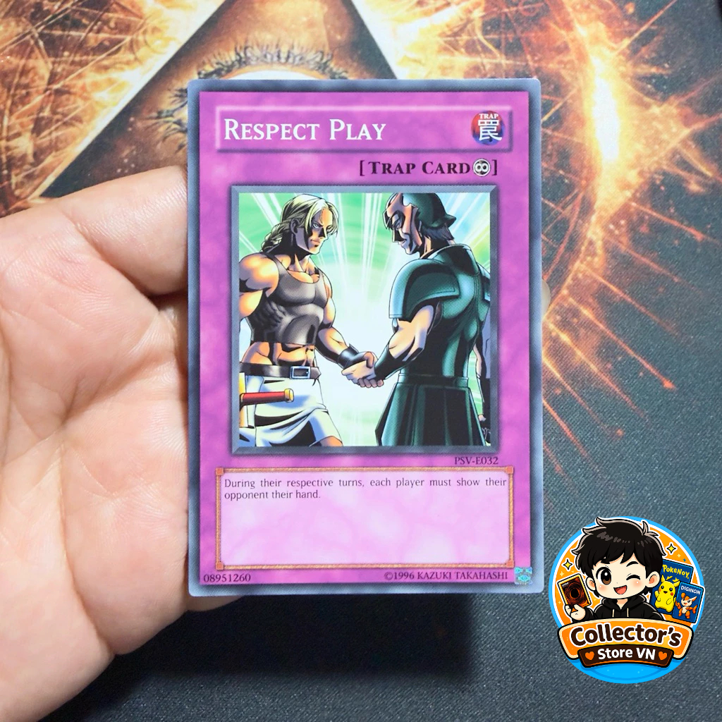 การ์ด Yugioh (Unli) - PSV-E032: เล่นที่เคารพ; ทั่วไป